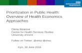 Prioritisation in Public Health: Overview of Health Economics Approaches