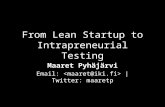 Lean Startup and Intrapreneurial Testing