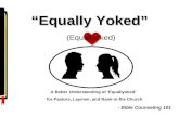 Equally Yoked  - Bible Counseling 101 - Liberal Arts