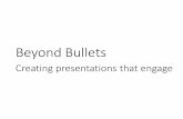 Beyond Bullets: Creating Presentations That Engage