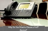 Why Do You Want to Choose a VoIP Service?