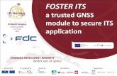 FOSTER ITS _ a trusted GNSS module to secure ITS application