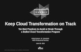 Keep Cloud Transformation on Track: Nine Best Practices to Avoid or Break Through a Stalled Cloud Transformation Program
