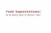 Food superstitions