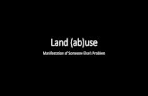 Land (ab)use v1