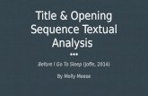 Title & Opening Sequence Textual Analysis