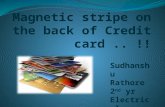 Magnetic stripe on the back of credit card