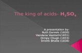 King of acids -Sulphuric Acid H2SO4