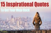 15 Inspirational Quotes to Get Your Mojo Back