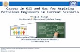 Career in oil and gas for current aspiring petroleum engineers in current scenarios 23.02.2016 mit