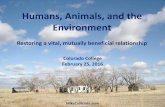 Humans, Animals and the Environment Colorado College - Winter 2016