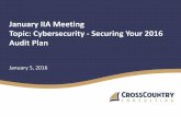 Final presentation january iia cybersecurity securing your 2016 audit plan