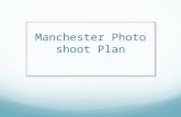 Manchester photo shoot plan
