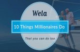 10 Things Millionaires Do That You Can Too