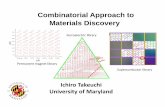 Combinatorial approach to materials discovery.