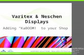 Varitex and Neschen Displays Can Add "KaBOOM!" to your Shop
