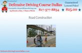 Driving with street construction