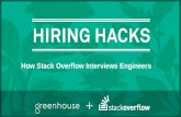 Hiring Hacks: How Stack Overflow Interviews Engineers