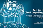 01 Not just Cloud Computing - Embrace it for IoT