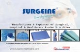 Surgical Products by Surgeine Healthcare (India) Pvt. Ltd, New Delhi