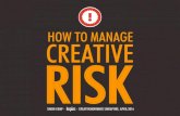 How To Manage Creative Risk