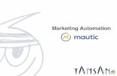 Marketing automation "Mautic" introduction By TAMSAN