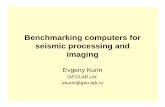 Benchmarking computers for seismic processing and imaging