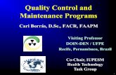 Quality Control and Maintenance Programs