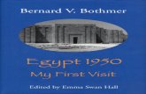 Bothmer, Bernard V. Egypt 1950: My First Visit. Oxford