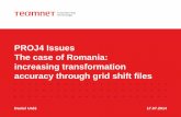 PROJ4 Issues The case of Romania: increasing transformation ...