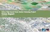 Gilroy High-Speed Train Visioning Project Vision Report, February ...
