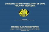 DOMESTIC MARKET OBLIGATION OF COAL POLICY IN INDONESIA