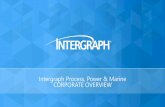 Intergraph Process, Power & Marine CORPORATE OVERVIEW