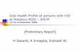 Profil Kesehatan Gigi-Mulut ODHA di Pokdisus AIDS RSCM, 12-22 ...