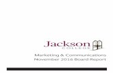 Marketing & Communications November 2016 Board Report