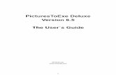 PicturesToExe Deluxe Version 6.5 The User`s Guide