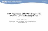 FDA Regulation of In Vitro Diagnostic Devices Used in Investigations