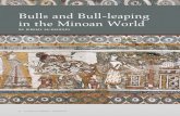Bulls and Bull-leaping in the Minoan World