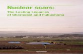 Nuclear scars: The Lasting Legacies of Chernobyl and