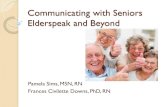 Communicating with Seniors Elderspeak and Beyond