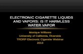 electronic cigarette liquids and vapors: is it harmless water vapor