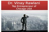 Dr. Vinay Rawlani is the person with the Progressive Brain