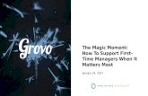 The Magic Moment: How to Support First-Time Managers When It Matters Most