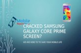 Best Samsung Galaxy Core Prime in UK broken screen, camera and battery Repair Services