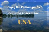 Enjoy the Picture Perfect Beautiful Lakes in the USA