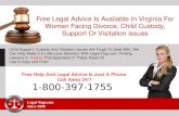 Free legal advice is available for women seeking information about divorce lawyers for women and their rights regarding divorce, child support, custody and visitation in Virginia.