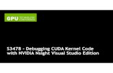 Debugging CUDA Kernel Code with NVIDIA NSight Visual Studio ...