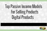 Top passive income models for selling products part 1