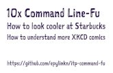 10x Command Line Fu