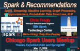 Chicago Spark Meetup 03 01 2016 - Spark and Recommendations